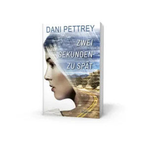 Dani Pettrey - Zwei Sekunden zu spät