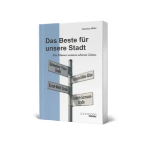 Hartmut Wahl - Das Beste für unsere Stadt