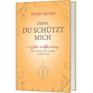 Sefora Nelson - Denn du schützt mich