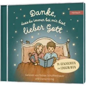 Tobias Schuffenhauer (Sprecher)
Dania König (Sprecher) - Danke, dass du immer bei mir bist, lieber Gott (Hörbuch CD)