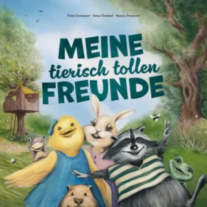Hanna Penatzer, Anna Kreimel, Trixi Grossauer (Illustr.) - Meine tierisch tollen Freunde (Freundebuch)