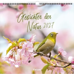 Wandkalender: Gesichter der Natur 2027