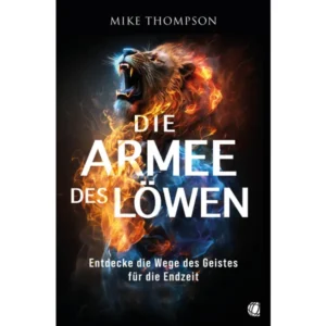 Mike Thompson - Die Armee des Löwen