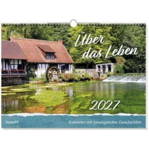 Wandkalender: Über das Leben 2027
