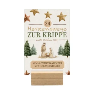 Adventskalender: Damaris Hoppe - 24 Herzenswege zur Krippe mit Psalm 139