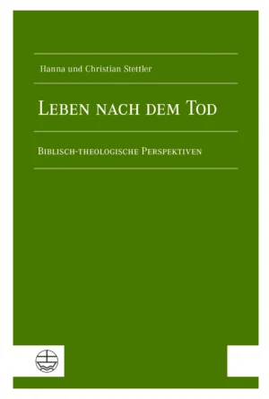 Christian Stettler, Hanna Stettler - Leben nach dem Tod
