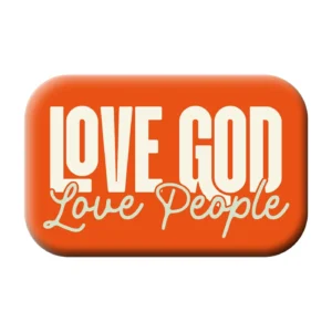 Magnet - Love God. Love People.